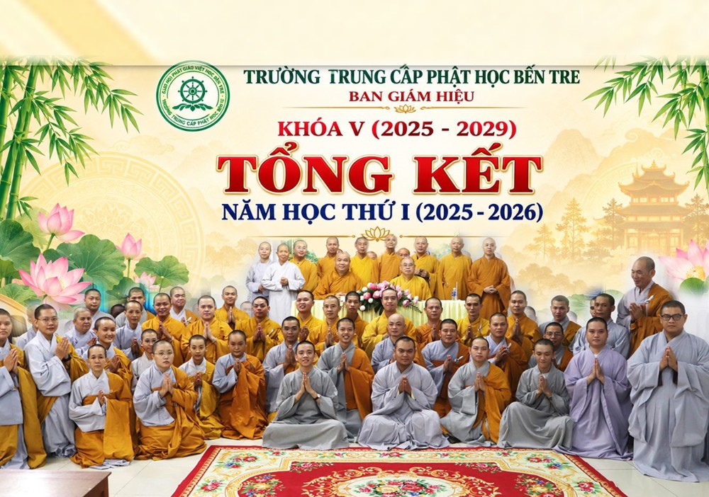 Vĩnh Long: Trường Trung cấp Phật học Bến Tre tổng kết năm học thứ nhất Khóa V (2025–2029)