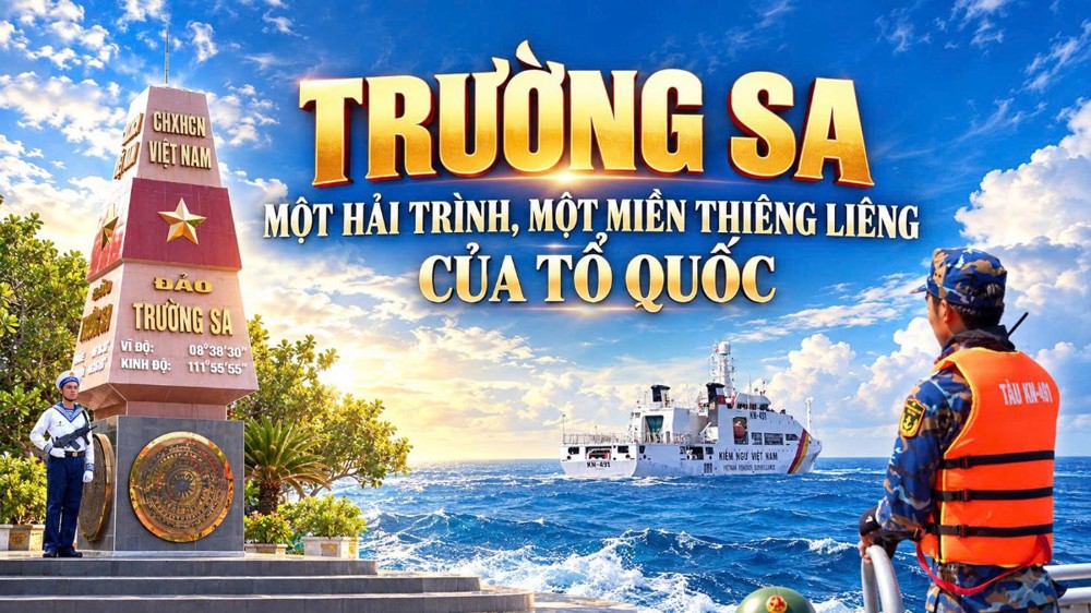 [Video] Trường Sa – Một hải trình, một miền thiêng liêng của Tổ quốc